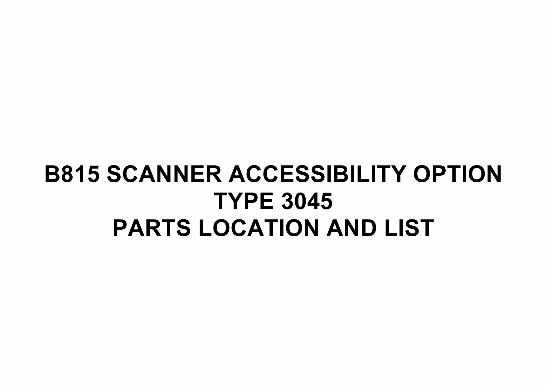 RICOH Options B815 SCANNER-ACCESSIBILITY-OPTION-TYPE-3045 Parts Catalog PDF download-1